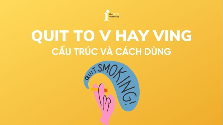 Quit to V hay Ving