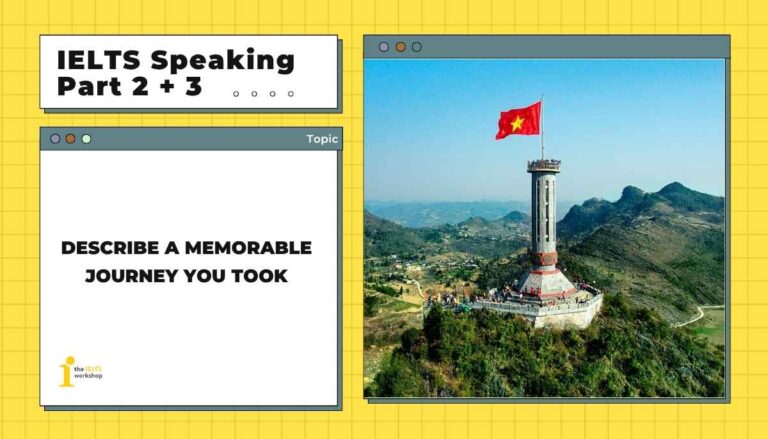 Describe a memorable journey you took