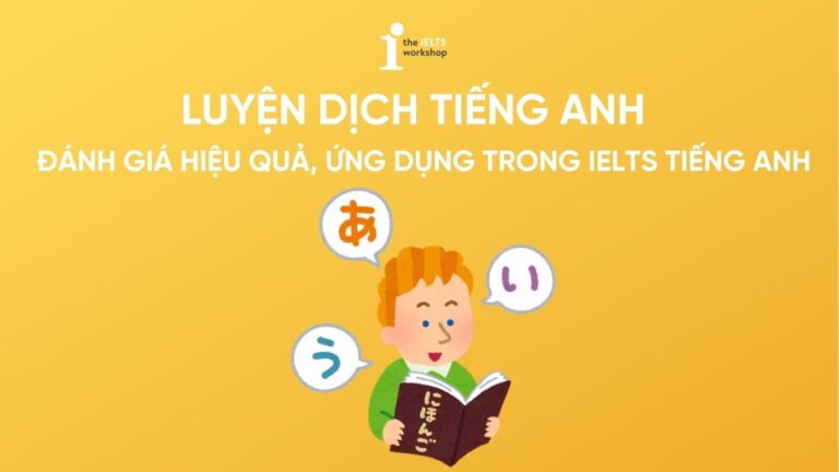 Luyện dịch tiếng Anh hiệu quả