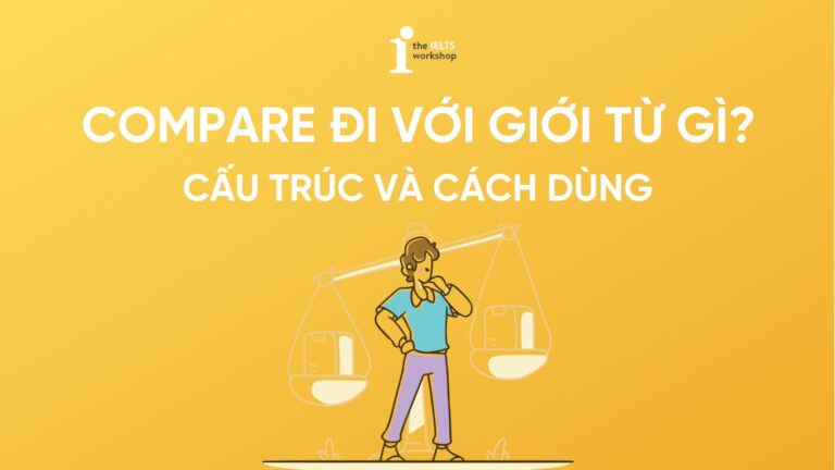 Compare đi với giới từ gì