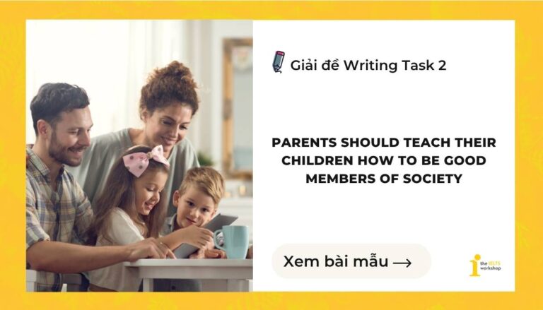 Parents should teach their children how to be good members of society